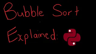 Algorithms Bubble Sort Explained Pseudocode and Python