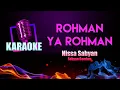 Download Lagu Rohman Ya Rohman Karaoke | Nissa Sabyan Gambus