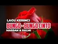 Download Lagu Lagu Kerinci BUNGO-BUNGO CINTO || Voc Marsan \u0026 Ralmi