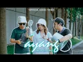 Download Lagu NABILA MAHARANI - AYANG (OFFICIAL MUSIC VIDEO)