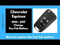Chevrolet Equinox Key Fob Battery Replacement 2010 - 2017