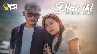 Download DINO IKI Aku Nangis ( Nyowo ku mbok jalok tak kekno ) - SUBAN LORA ( Original Official Music Video ) MP3
