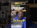 The Korg M1 - Music Gear History