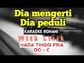 Download Lagu DIA MENGERTI || KARAOKE ROHANI || DO = C || NADA TINGGI PRIA || HIGHER KEY