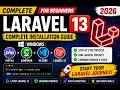 Laravel 13 Complete Installation Guide for Beginners