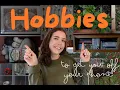 Some of my favourite hobbies at the moment