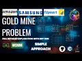 Gold Mine Problem GfG POTD 12-07-2025 GfG Problem of the day GeeksforGeeks