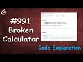 Broken Calculator Live Coding with Explanation Leetcode - 991