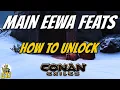 How To Unlock The Main Conan Exiles EEWA Feats To Get Started