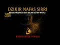 Download Lagu DZIKIR NAFAS SIRRI || Teknik Rahasia Menghidupkan Qalbu dalam Setiap Detik