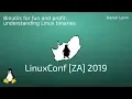 Binutils for fun and profit understanding Linux binaries