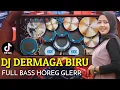 Lagu DJ DERMAGA BIRU - DERAIAN DEMI DERAIAN AIR MATA TIK TOK REMIX FULL BASS | REAL DRUM COVER