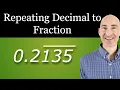 How to Write a Repeating Decimal as a Fraction
