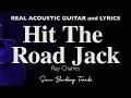 Lagu Hit the Road Jack - Ray Charles (Acoustic Karaoke)