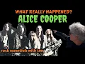 Alice Cooper What Really Happened