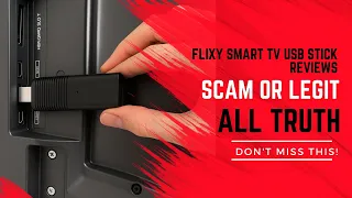 Flixy Smart TV USB Stick Reviews SCAM or LEGIT