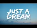 Download Lagu Nightcore - JUST A DREAM | Official Lyrics Video | Copyright - Free Music