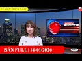 Lagu Sự Kiện 14/01/2026 | FULL🔴