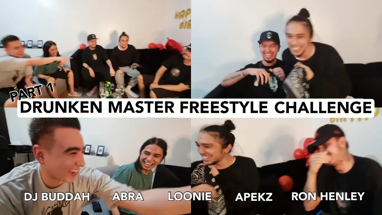 LOONIE | DRUNKEN MASTER FREESTYLE CHALLENGE with Abra, Ron Henley, Apekz, DJ Buddah | E4: 1/2