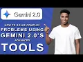 How to solve complex problems using gemini 2 0 s advanced tools 2024