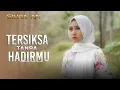 Download Lagu Silvia An - Tersiksa Tanpa Hadirmu ( Official Music Video)