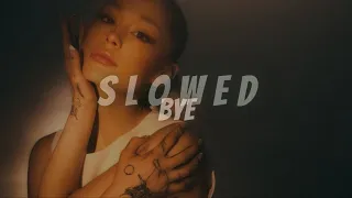 ariana grande bye super slowed 
