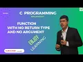 C Function Addition of two numbers using No Return type and No Arguments