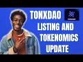 TONXDAO LISTING TONXDAO TOKENOMICS UPDATE