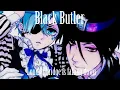 Download Lagu AMV { Black Butler } • London bridge is falling down ~ REMIX •