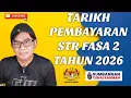 Lagu TARIKH PEMBAYARAN BANTUAN STR FASA 2 TAHUN 2026!
