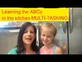 Learning ABCs Reading in the Kitchen and in a Busy Mom Life