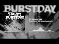SEVENTEEN - Raindrops (SEUNGKWAN Solo) | HAPPY BURSTDAY (5th Album)