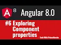 6 Angular 8 Tutorials - Exploring properties of Component