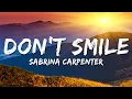 Download Lagu Sabrina Carpenter - Don't Smile (Lyrics)