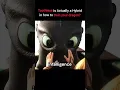 Toothless Was NEVER a Real Night Fury
