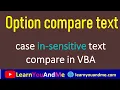 What is Option Compare Text in Excel VBA Case insensitive VBA if