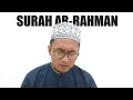 Download Lagu SURAH AR-RAHMAN - Murattal Nuhid Muhammad