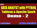 DATA ANALYST with PYTHON tutorials Demo - 2 by Mrs Sasmitha on 06-11-2020 7AM
