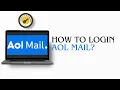 AOL Mail Login Guide Access AOL Email Account AOL Mail Sign In