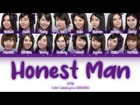 Download MP3 JKT48 - Honest Man | Color Coded Lyrics (IDN/ENG)