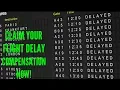 Flight Delay Compensation - how to go about claiming your flight delay compensation