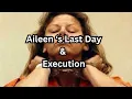 Aileen Wuornos Last Day Execution