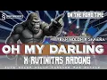 Lagu DJ OH MY DARLING X RUTINITAS RADONG TRAP SAHUR ON THE ROAD || DJ BATTLE MIDDLE JOS JIS