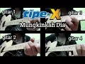 Tipe-X - Mungkinkah Dia gitar cover by Nara