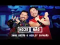 Download Lagu Hoje Não - Xand Avião feat Wesley Safadão (Aviões Fantasy)