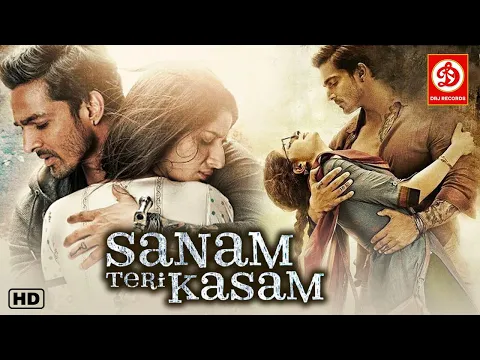 Download MP3 Sanam Teri Kasam | Superhit Hindi Full Romantic Movie | Harshvardhan Rane | Mawra Hocane