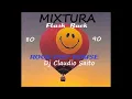 Lagu DJ Claudio Saito   Mixtura  Flash Back 80,90
