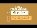 Learn Programming with PYTHON Filipino Python Setup and Running your First Program