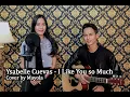 Download Lagu Ysabelle Cuevas - I Like You so Much (cover mayola)
