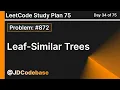 Leaf-Similar Trees - LeetCode 872 Easy LeetCode Study Plan